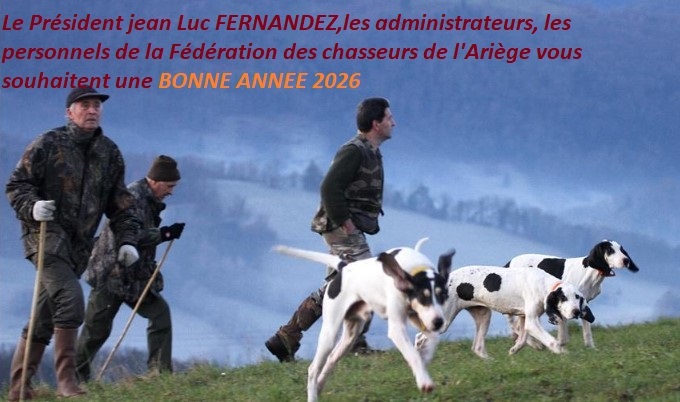 Voeux de la Fédération Des Chasseurs de l'Ariège