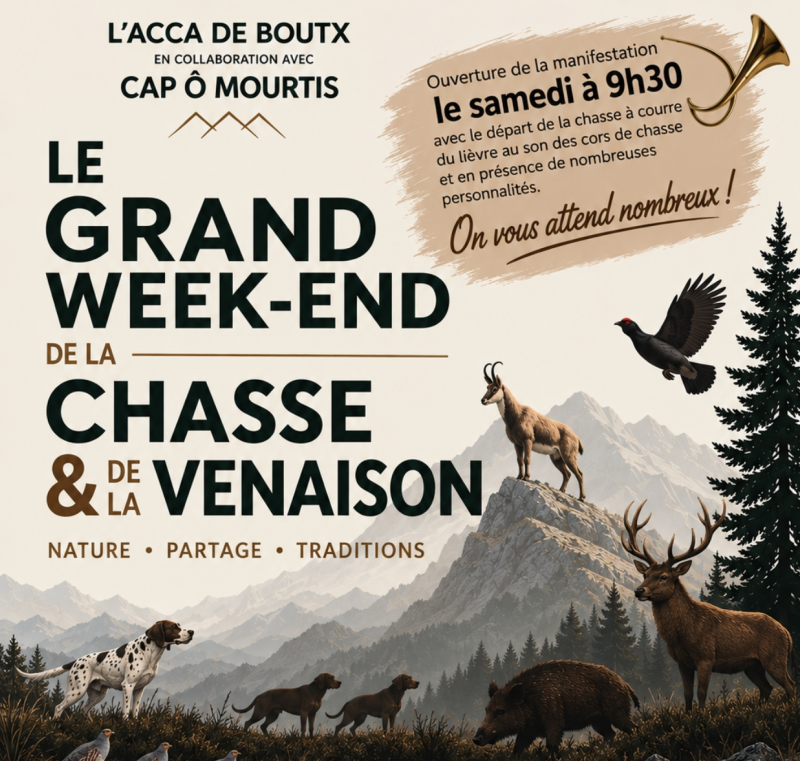 Grand Week-end de la Chasse et de la Venaison au Mourtis (31)
